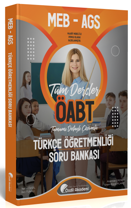 Özdil Akademi ÖABT MEB-AGS Türkçe Öğretmenliği Soru Bankası Çözümlü - Yekta Özdil Özdil Akademi Yayınları - İADESİZ