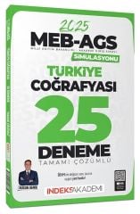 İndeks Akademi 2025 MEB-AGS Simülasyonu Türkiye Coğrafyası 25 Deneme Çözümlü - Alican Demir İndeks Akademi Yayıncılık