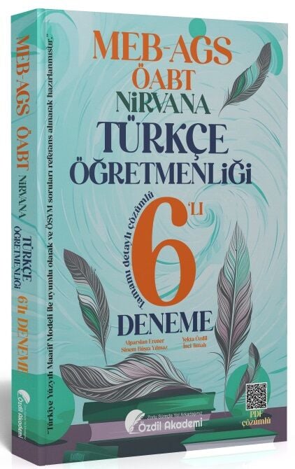 Özdil Akademi ÖABT MEB-AGS Türkçe Öğretmenliği NİRVANA 6 Deneme Çözümlü - Yekta Özdil Özdil Akademi - İADESİZ