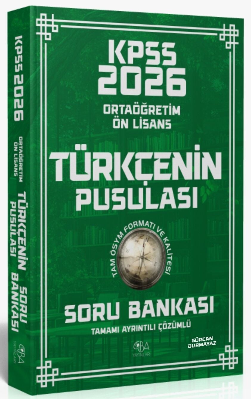 CBA Yayınları 2026 KPSS Lise Ortaöğretim Ön Lisans Türkçenin Pusulası Soru Bankası Çözümlü - Gürcan Durmayaz CBA Yayınları