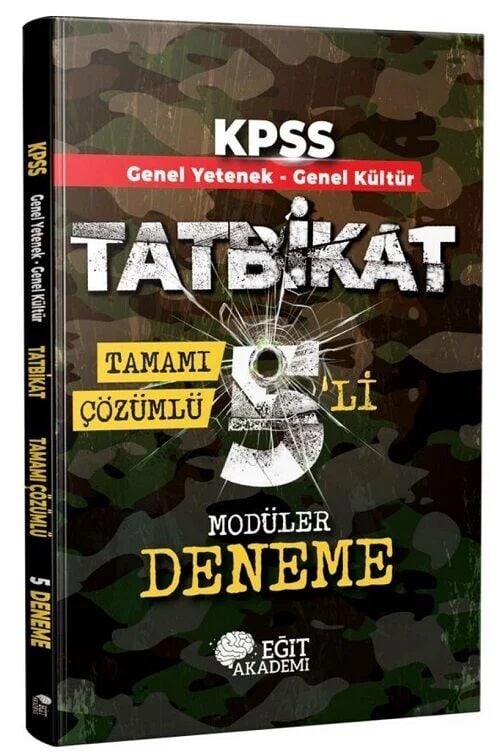 Eğit Akademi KPSS Genel Yetenek Genel Kültür TATBİKAT 5 Deneme Çözümlü Eğit Akademi - İADESİZ