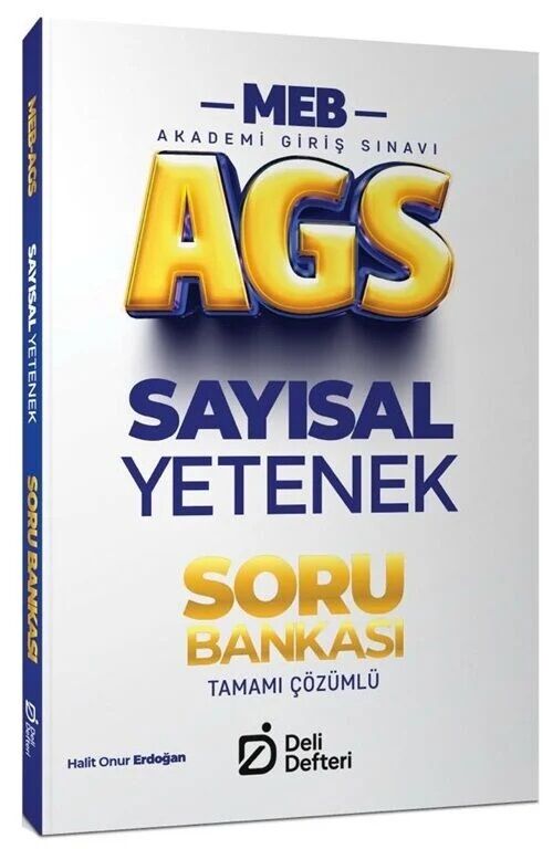 Deli Defteri 2026 MEB-AGS Sayısal Yetenek Soru Bankası Çözümlü - Halit Onur Erdoğan Deli Defteri Yayınları
