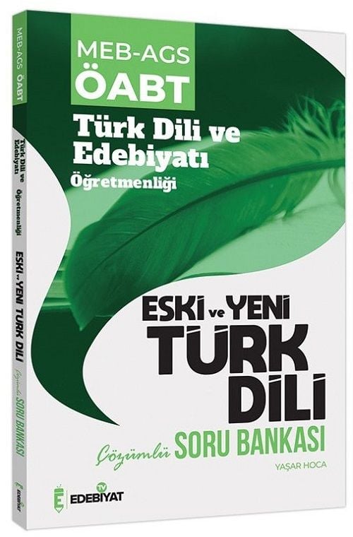 Edebiyat TV ÖABT MEB-AGS Türk Dili Edebiyatı Eski ve Yeni Türk Dili Soru Bankası Çözümlü Edebiyat TV Yayınları - İADESİZ