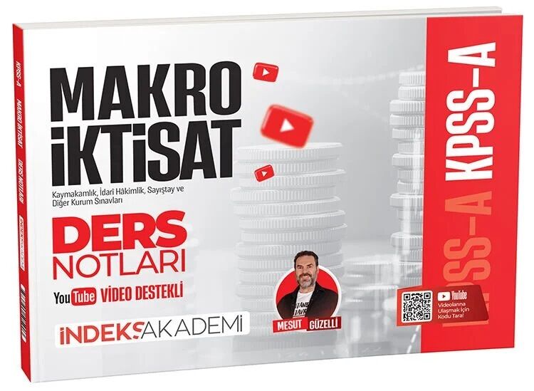 İndeks Akademi KPSS A Grubu Makro İktisat Video Ders Notları - Mesut Güzelli İndeks Akademi Yayıncılık