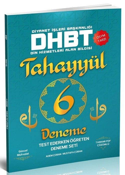 Tahayyül DHBT 6 Deneme Çözümlü - Mustafa Çoban, Adem Çoban Tahayyül Yayınları - İADESİZ