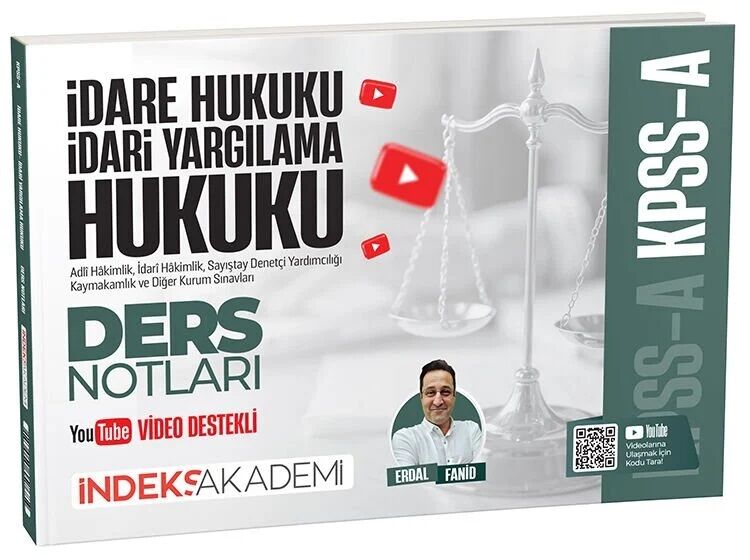 İndeks Akademi KPSS A Grubu İdare ve İdari Yargılama Hukuku Video Ders Notları - Erdal Fanid İndeks Akademi Yayıncılık