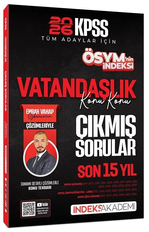 İndeks Akademi 2026 KPSS Vatandaşlık ÖSYM nin İndeksi Çıkmış Sorular Son 15 Yıl Konu Konu Çözümlü - Emrah Vahap Özkaraca İndeks Akademi Yayıncılık