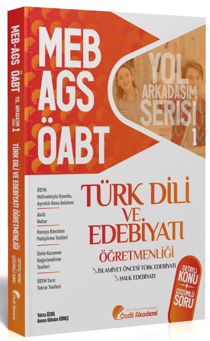 Özdil Akademi ÖABT MEB-AGS Türk Dili ve Edebiyatı 1. Kitap Halk Edebiyatı Konu Anlatımlı Soru Bankası Özdil Akademi Yayınları - İADESİZ