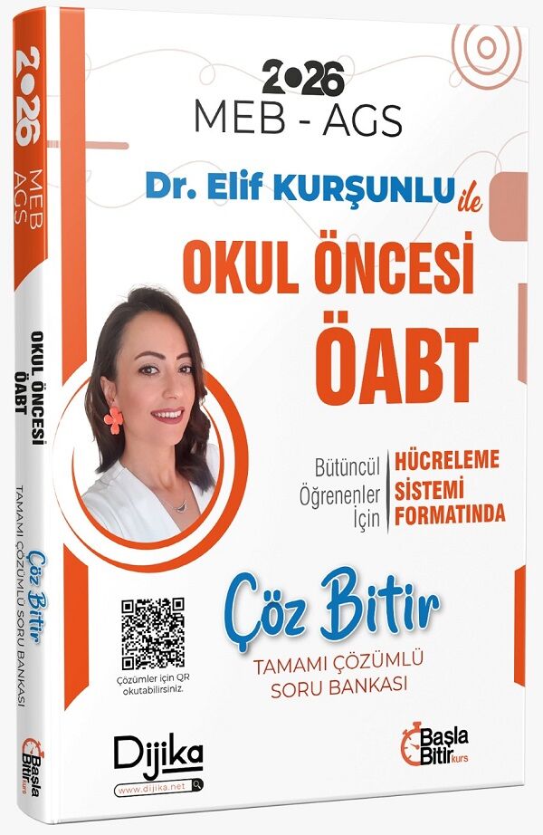 Dijika 2026 ÖABT MEB-AGS Okul Öncesi Öğretmenliği Çöz Bitir Soru Bankası Çözümlü - Elif Kurşunlu Dijika Yayınları - İADESİZ