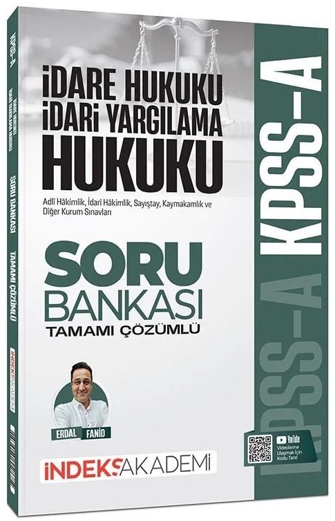 İndeks Akademi KPSS A Grubu İdare ve İdari Yargılama Hukuku Soru Bankası Çözümlü - Erdal Fanid İndeks Akademi Yayıncılık