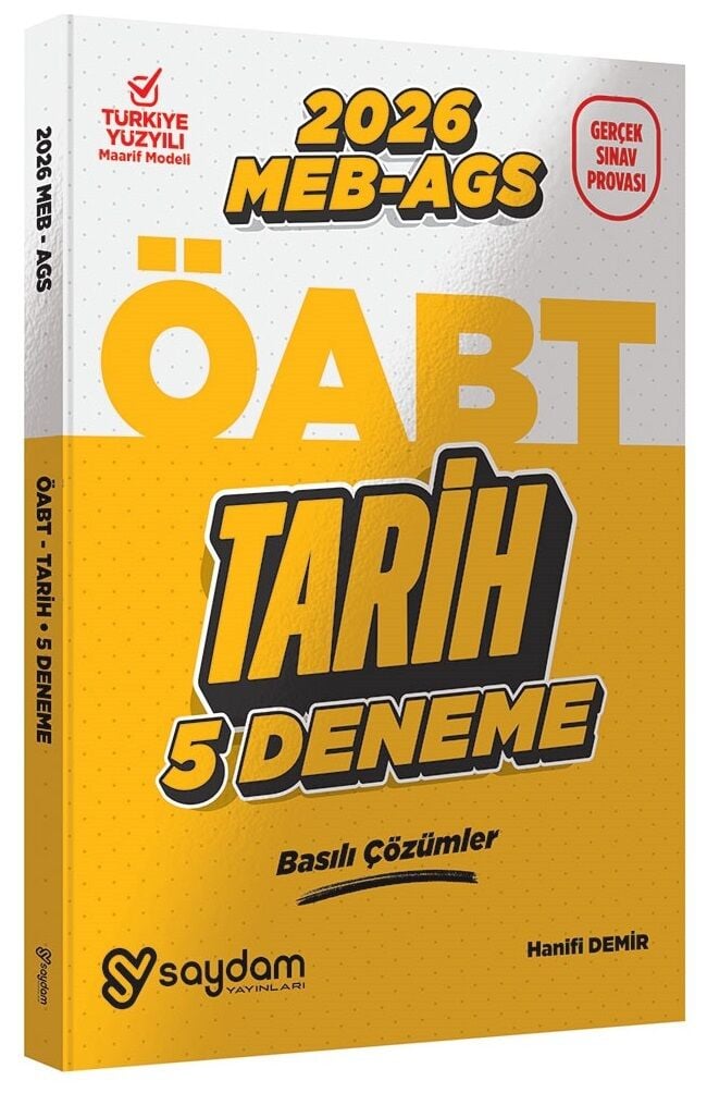 Saydam 2026 ÖABT MEB-AGS Tarih Öğretmenliği 5 Deneme Çözümlü - Hanifi Demir Saydam Yayınları - İADESİZ