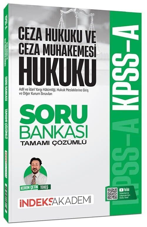 İndeks Akademi KPSS A Grubu Ceza Hukuku ve Ceza Muhakemesi Hukuku Soru Bankası Çözümlü - Kerem Çetin Tekeş İndeks Akademi Yayıncılık