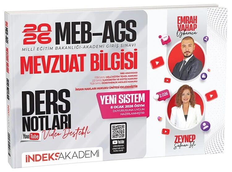 YENİ AGS SİSTEMİ - İndeks Akademi 2026 MEB-AGS Mevzuat Bilgisi Video Ders Notları - Emrah Vahap Özkaraca, Zeynep Salman İçli İndeks Akademi Yayıncılık