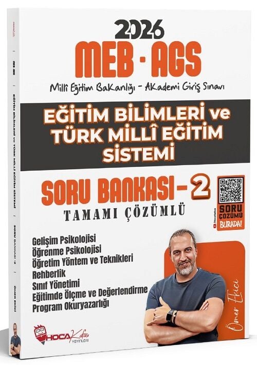 Hoca Kafası 2026 MEB-AGS Eğitim Bilimleri ve Türk Milli Eğitim Sistemi Soru Bankası-2 Çözümlü - Ömer Ekici Hoca Kafası Yayınları