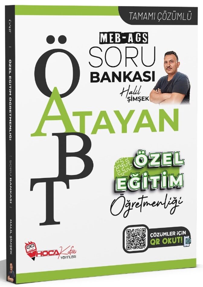 Hoca Kafası ÖABT MEB-AGS Özel Eğitim Öğretmenliği Atayan Soru Bankası Çözümlü - Halil Şimşek Hoca Kafası Yayınları - İADESİZ