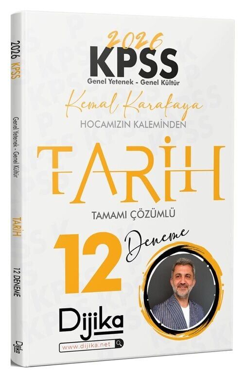 Dijika 2026 KPSS Tarih 12 Deneme Çözümlü - Kemal Karakaya Dijika Yayınları