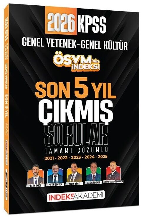 İndeks Akademi 2026 KPSS Genel Yetenek Genel Kültür ÖSYM nin İndeksi Çıkmış Sorular Son 5 Yıl Çözümlü İndeks Akademi Yayıncılık