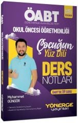 Yönerge ÖABT Okul Öncesi Öğretmenliği Çocuğun Yüz Dili Ders Notları - Muhammet Güngör Yönerge Yayınları - İADESİZ