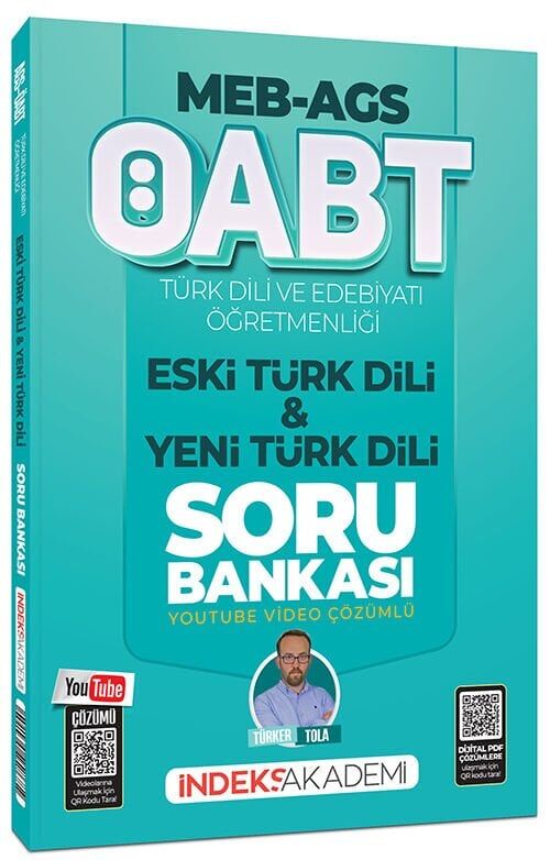 İndeks Akademi 2026 ÖABT MEB-AGS Türk Dili ve Edebiyatı Eski Türk Dili ve Yeni Türk Dili Soru Bankası Youtube Video Çözümlü - Türker Tola İndeks Akademi Yayıncılık - İADESİZ