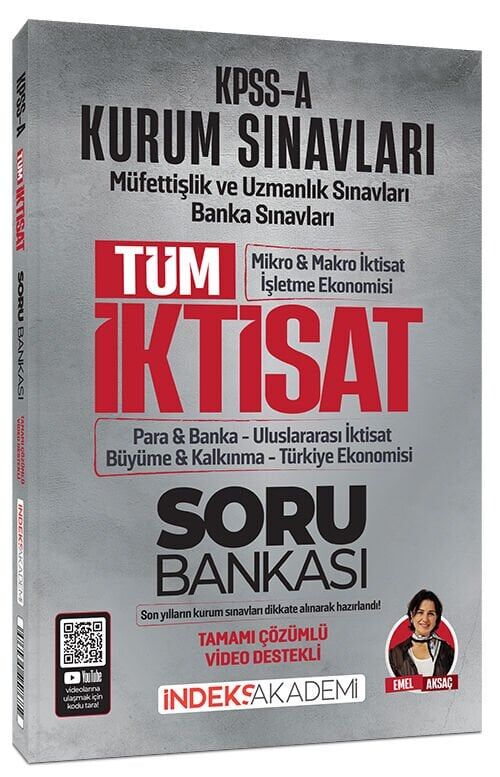 İndeks Akademi KPSS A Grubu TÜM İktisat Soru Bankası Çözümlü - Emel Aksaç İndeks Akademi Yayıncılık