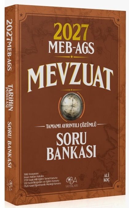 CBA Yayınları 2027 MEB-AGS Mevzuat Soru Bankası Çözümlü - Ali Koç CBA Yayınları