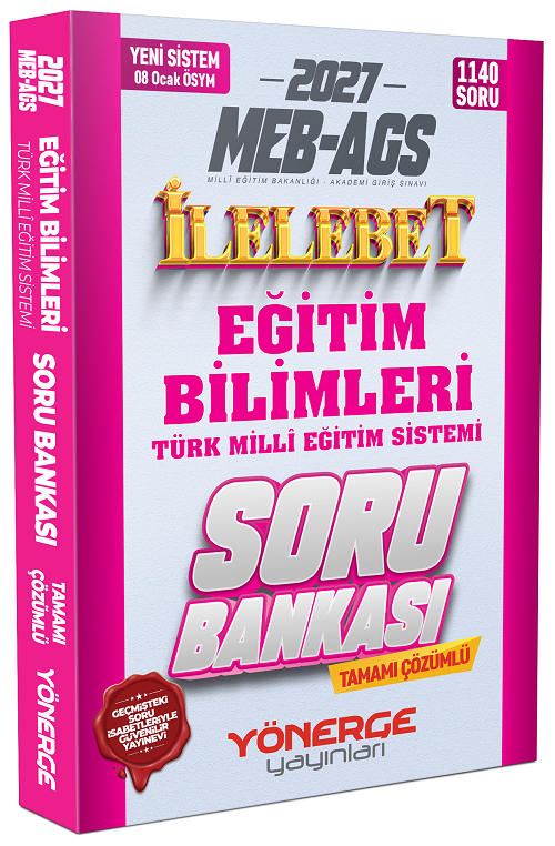Yönerge 2027 MEB-AGS Eğitim Bilimleri ve Türk Milli Eğitim Sistemi İlelebet Soru Bankası Çözümlü Yönerge Yayınları