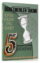 Öğretmenler Takımı ÖABT Din Kültürü ve Ahlak Bilgisi Öğretmenliği 5 Deneme Çözümlü Öğretmenler Takımı - İADESİZ