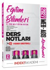 İndeks Akademi 2027 MEB-AGS Akademisi Eğitim Bilimleri ve Türk Milli Eğitim Sistemi Video Ders Notları 2. Kitap İndeks Akademi Yayıncılık