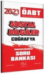 CBA Yayınları 2023 ÖABT Sosyal Bilgiler Coğrafya Soru Bankası Çözümlü - Kemal Arslan, Ahmet Çelen CBA Yayınları - İADESİZ